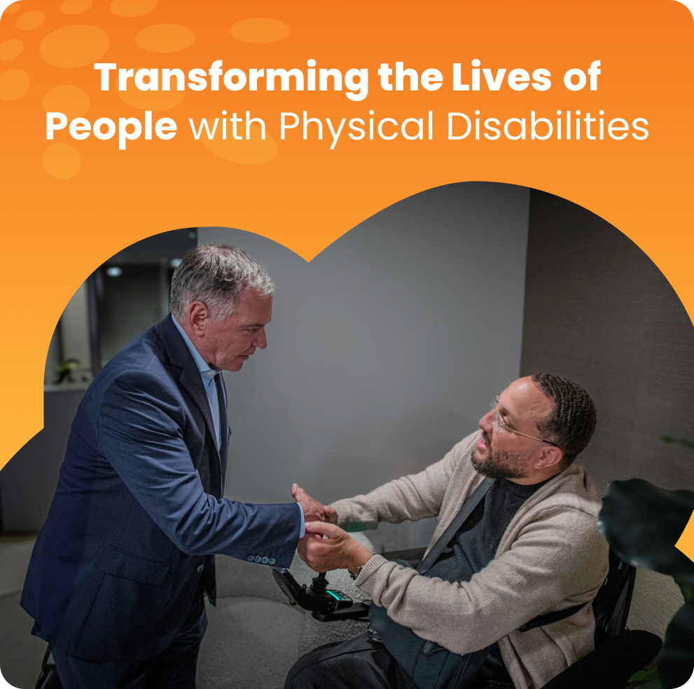 Transforming the Lives of People with Physical Disabilities